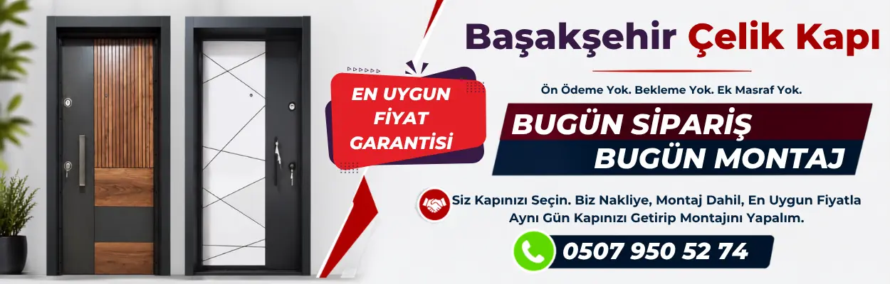Başakşehir Çelik Kapı